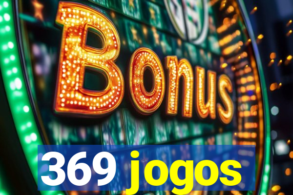 369 jogos